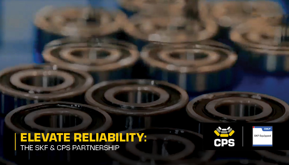 This is an image for Elevate Reliability: The SKF & CPS Partnership